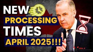 New IRCC Update On Latest Processing Times As Of April 2025