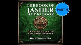 The Book of Jasher Part 04 (The Egyptian Captivity) | Full Audiobook with Read-Along Text