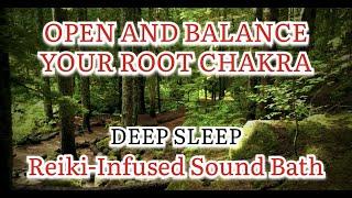  OPEN and Balance Your Root Chakra in this DEEP SLEEP asmr Reiki-Infused Sound Bath.