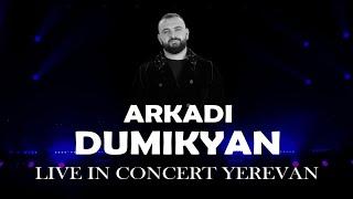 ARKADI DUMIKYAN - CONCERT 2023