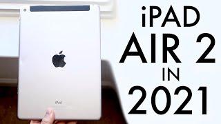 iPad Air 2 In 2021! (Still Worth It?) (Review)