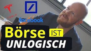 Börse ist unlogisch!? Facebook | Deutsche Bank | Tesla | Jens Rabe