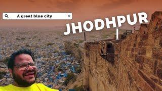 Jodhpur in 48 hrs