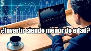 INVERTIR EN LA BOLSA SIENDO MENOR DE EDAD ¿CÓMO HACERLO?