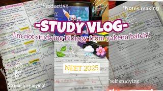 Self study Vlog |note making |NEET2025|650+|#neet2025 #physicswallah