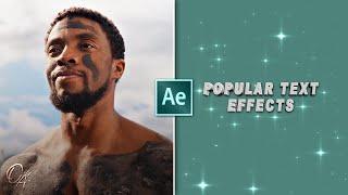 popular text effects + my presets | after effects tutorial