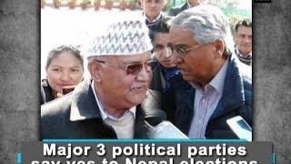 Major 3 political parties say yes to Nepal elections - ANI News