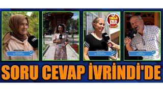 SORU CEVAP İVRİNDİ'DE