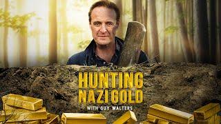 Hunting Nazi Gold with Guy Walters (Official Trailer)