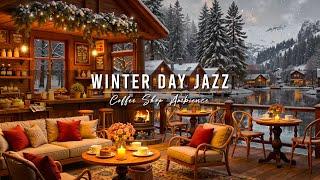 Snowy Day at Cozy Winter Cafe Ambience  Smooth Jazz Background Music for Studying, Work, Relax