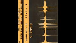 Steve Brenner - Signals (1985) [full album]