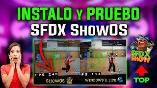 INSTALA SFDX ShowOS y GANA 30 FPS - Comparativa VS Windows X Lite en EMULADORES ANDROID 