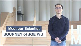 Meet our Scientist – Journey of Joseph Wu 我們的科學家 – 胡子祺