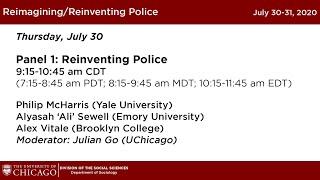 Conference Welcome and Panel 1: Reinventing Police