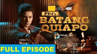 Batang Quiapo Full Episode 409 September 10 2024