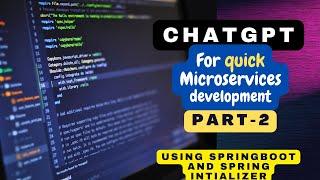 Microservices App development using chatgpt | for beginners  #chatgptexplained #microservices