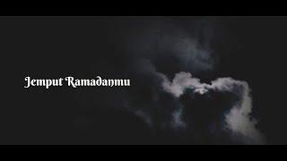 Jemput Ramadanmu - Eps  1