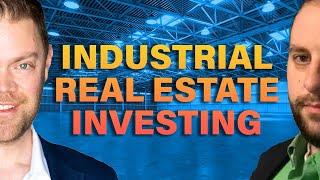 Break into Industrial Real Estate Investing