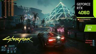 Cyberpunk 2077 Patch 2.1 | RTX 4060 1080p, 1440p, 4K DLSS 3.5 FG + RR | Ray Tracing & Path Tracing