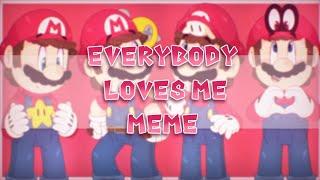 Everybody loves me Meme (+Bonus) // Super Mario || Mar10 day Special