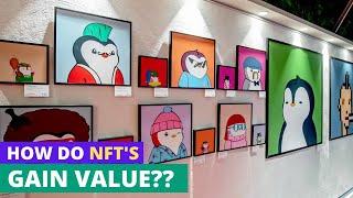 How Do NFT's Gain Value ?? Here's How NFTs Go Up In Value