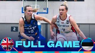 Great Britain v Estonia | Full Basketball Game | FIBA Women's EuroBasket 2025 Qualifiers