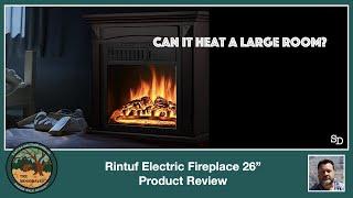 Product Review - Rintuf Electric Fireplace 26"