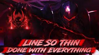 Line So Thin - Done With Everything