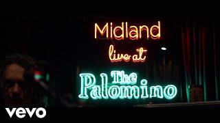 Midland - Cheatin’ Songs (Live From The Palomino)