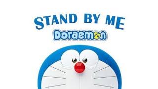 Doraemon - Stand By Me (bahasa Indonesia Version) [hd]