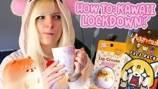 HOW TO: Stay Kawaii During Lockdown! | TOFU CUTE TV Lockdown Edition