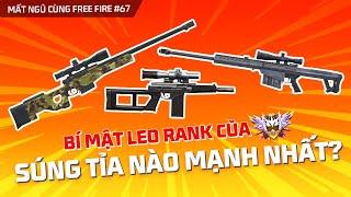 Tìm hiểu về các súng ngắm mà Thách Đấu tin dùng | Mất Ngủ Cùng Free Fire số 67