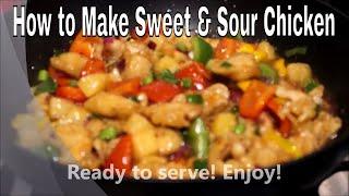 How to Make Delicious Sweet and Sour Chicken