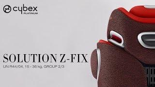 CYBEX Solution Z-Fix Tutorial