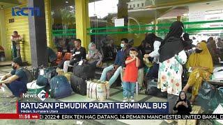 Pilih Mudik Lebih Awal, Warga di Medan Padati Terminal Bus #SeputariNewsSiang 22/04