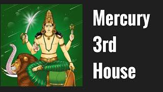 Mercury in Third House (Mercury 3rd House) Vedic Astrology