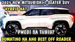 2025 NEW MITSUBISHI DST ANG 7 SEATER SUV DUMATING NA ANG BEST OFFROADER NA PWEDI SA TUBIG HYBRID NA?