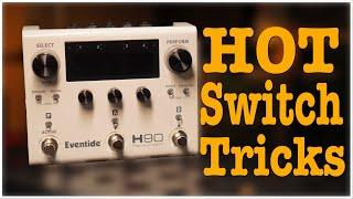 Eventide H90 Hot Switch tricks - EP392