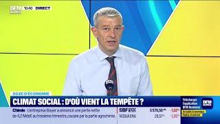 Doze d'économie : Climat social, d’où vient la tempête ?