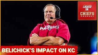Bill Belichick's Impact on Kansas City | Locked On Chiefs