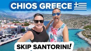 THIS IS CHIOS GREECE  Skip Santorini for THIS Greek Island