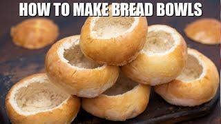 How to Make Bread Bowls - Sweet and Savory Meals