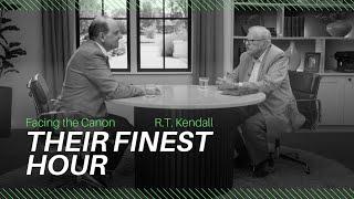 Their Finest Hour: J.John interviews R.T. Kendall on Facing the Canon