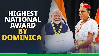 PM Modi conferred with Dominica's highest award