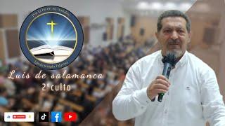 VISITA HNO LUIS DE SALAMANCA 2 CULTO