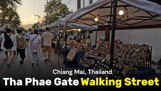 Tha Phae Gate Walking Street | Chiang Mai, Thailand| Walking Tour | 4K Video