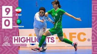 HIGHLIGHTS | IR Iran vs Turkmenistan| MD4| CAFA WOMEN'S FUTSAL CHAMPIONSHIP 2024