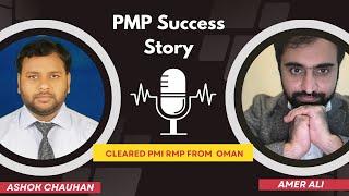 ASHOK CHAUHAN PMP Success Journey from Oman in 2024