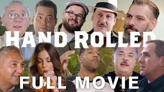 Hand Rolled: A Film About Cigars FULL MOVIE