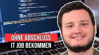 Job in der Informatik OHNE Abschluss - so geht‘s!